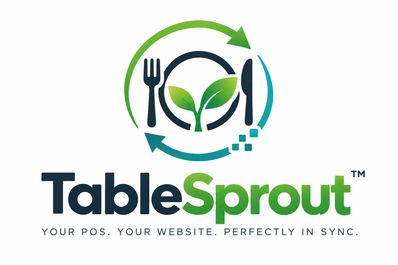 TableSprout™ logo with green and teal synchronization arrows, pixel transition, restaurant sprout emblem, and the tagline Your POS. Your Website. Perfectly in Sync.